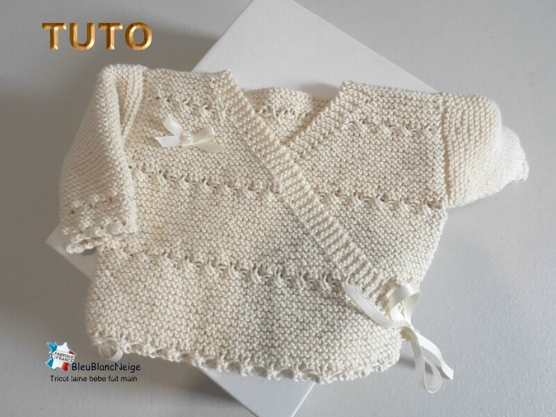 Tuto Tricot Bebe Modele Layette Bb à Tricoter Pdf